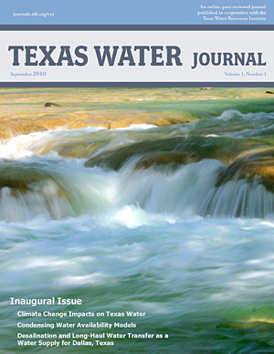 Vol. 1 No. 1 (2010): Inaugural Issue of the Texas Water Journal. Cover photo: © Lynn McBride.